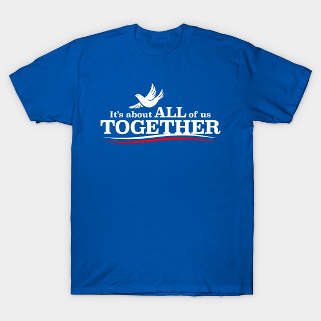 It's About All of Us Together by BenCapozzi T-Shirt by bencapozzi